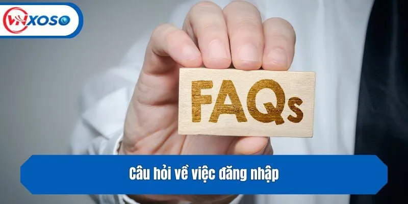 Câu hỏi về việc đăng nhập